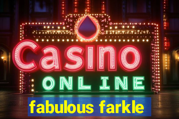 fabulous farkle