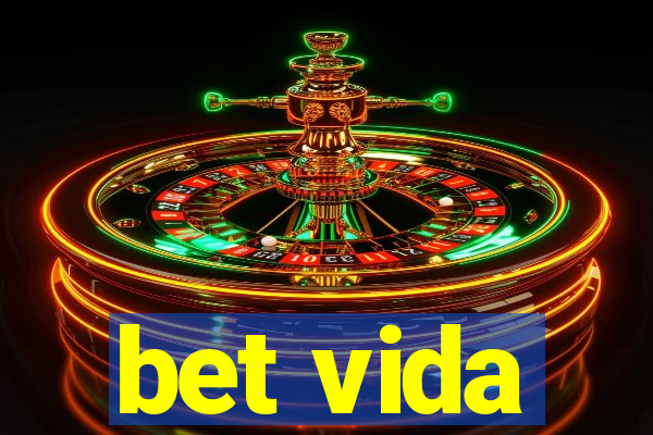 bet vida