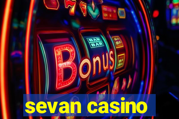 sevan casino