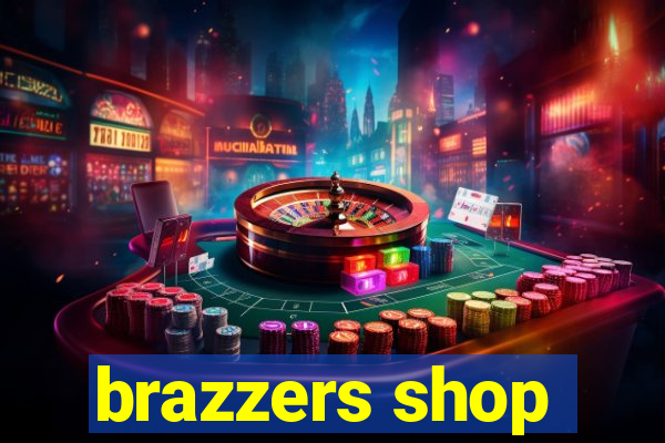 brazzers shop