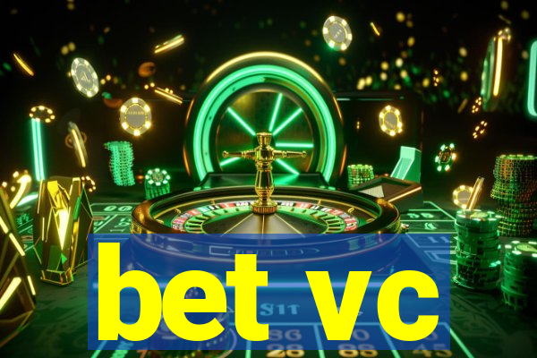 bet vc