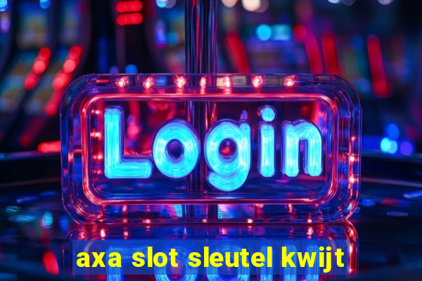 axa slot sleutel kwijt