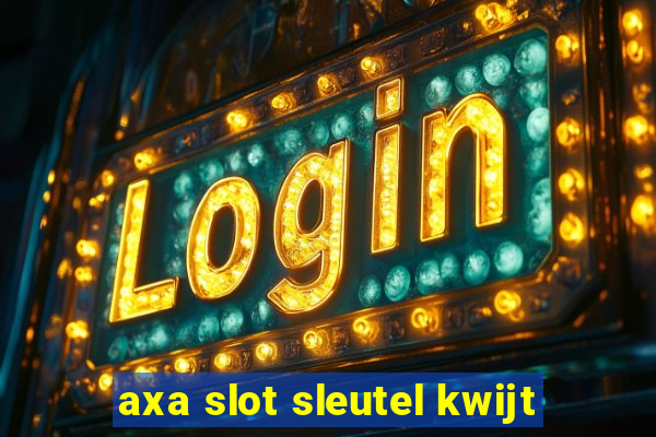 axa slot sleutel kwijt