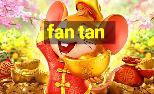 fan tan