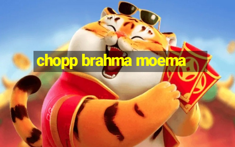 chopp brahma moema