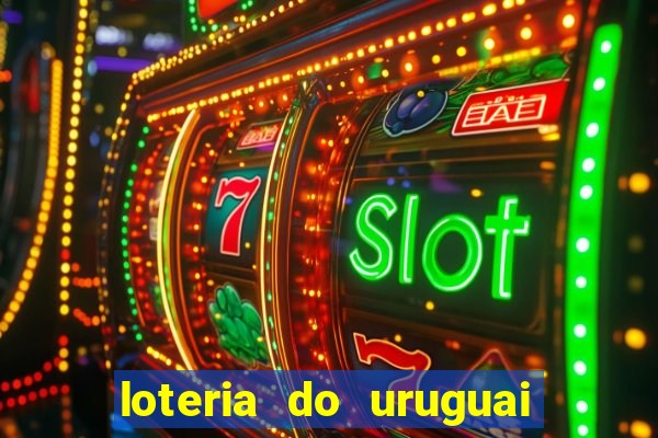 loteria do uruguai 21 horas