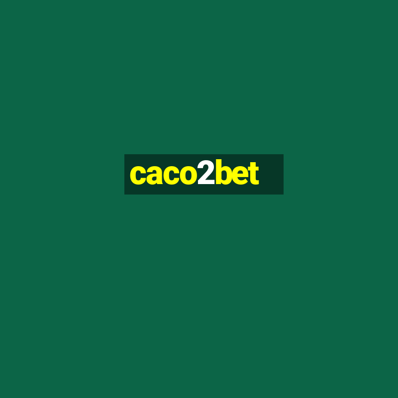 caco2bet