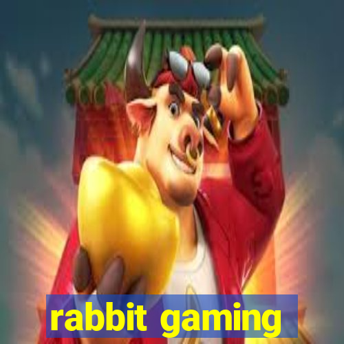 rabbit gaming