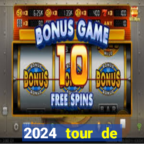 2024 tour de france stage locations casino mecca