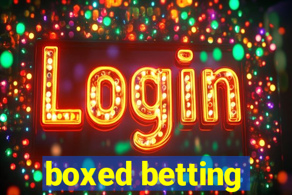 boxed betting