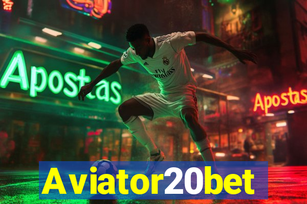 Aviator20bet