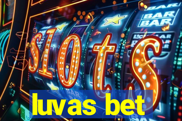 luvas bet