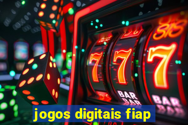 jogos digitais fiap