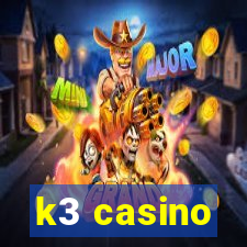 k3 casino