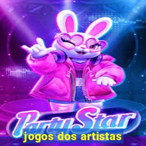 jogos dos artistas