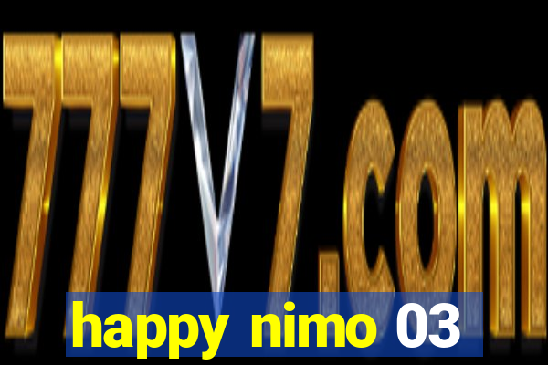 happy nimo 03