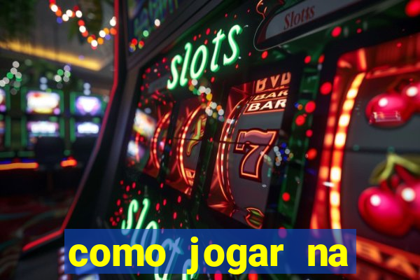 como jogar na roleta é ganhar