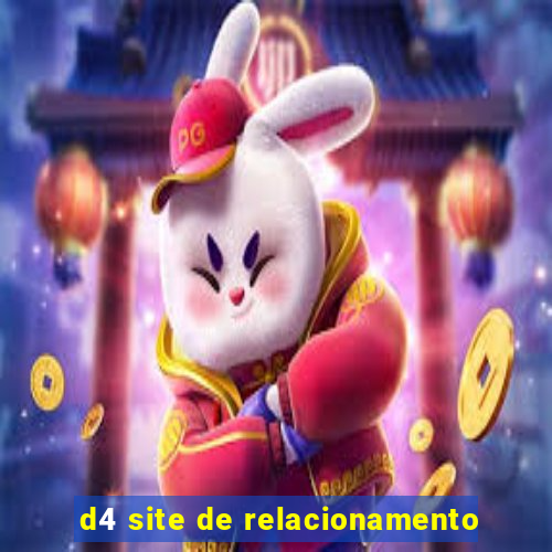 d4 site de relacionamento