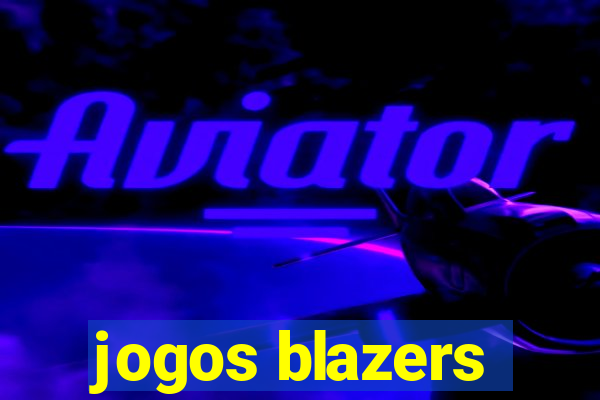 jogos blazers