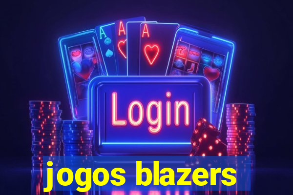 jogos blazers