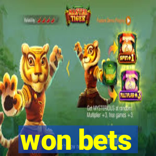 won bets