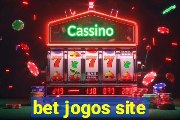 bet jogos site