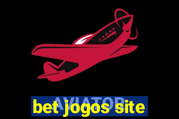 bet jogos site