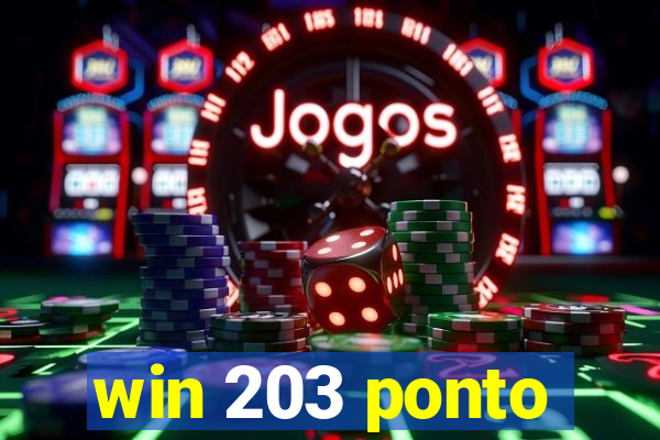 win 203 ponto