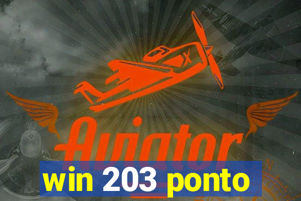 win 203 ponto