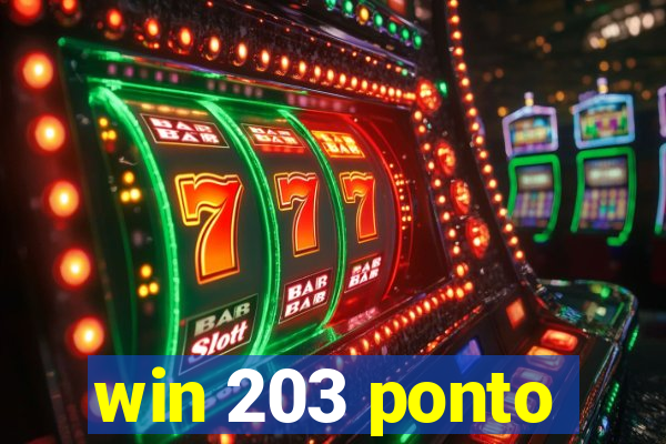 win 203 ponto