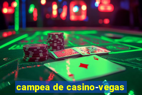 campea de casino-vegas