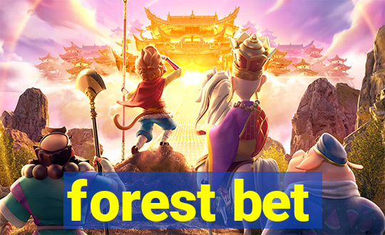 forest bet