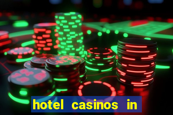 hotel casinos in las vegas nevada