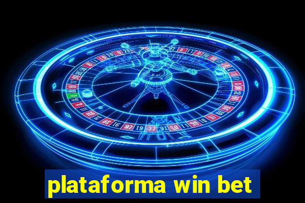 plataforma win bet