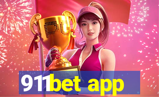 911bet app