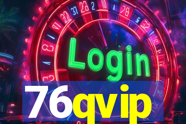 76qvip