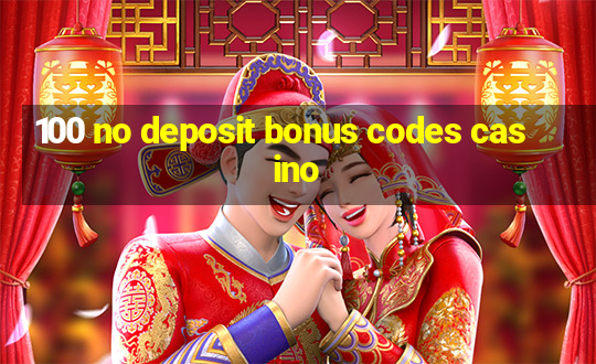 100 no deposit bonus codes casino