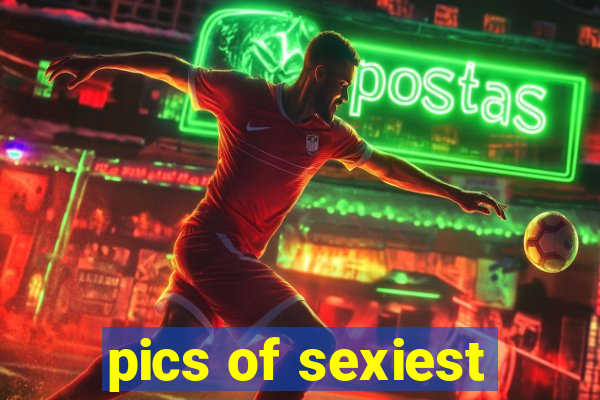 pics of sexiest