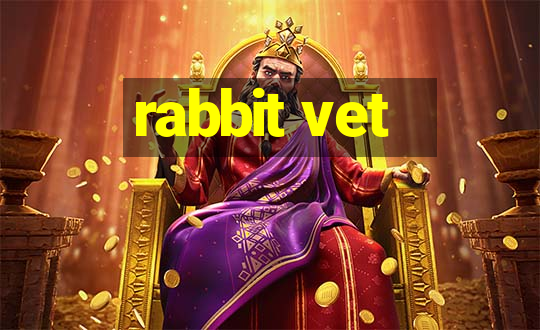 rabbit vet