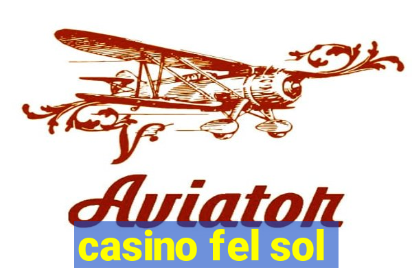 casino fel sol