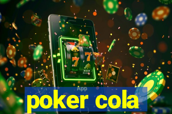 poker cola