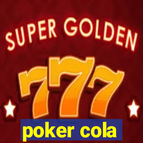 poker cola