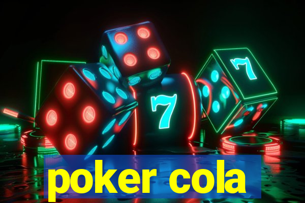 poker cola