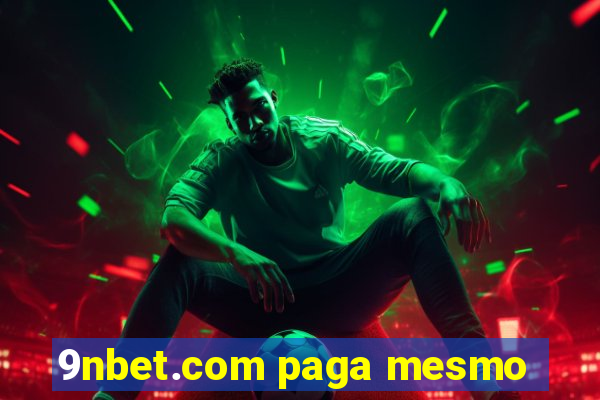 9nbet.com paga mesmo