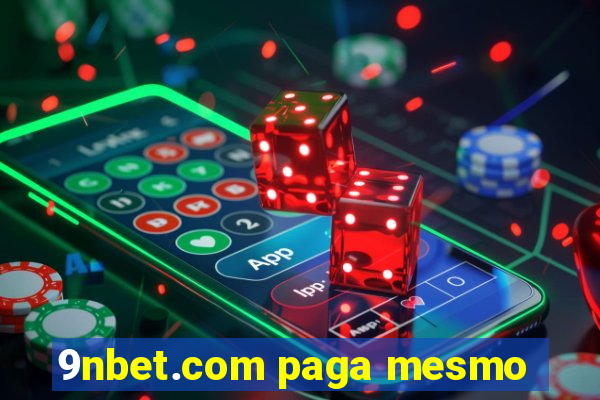 9nbet.com paga mesmo