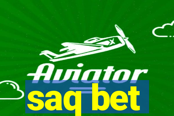 saq bet