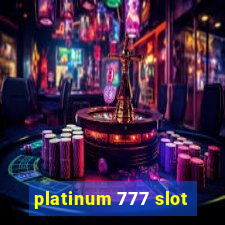 platinum 777 slot