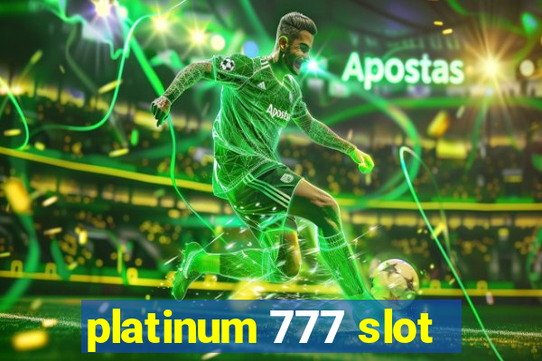 platinum 777 slot