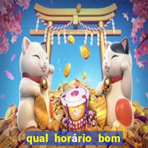 qual horário bom de jogar fortune tiger