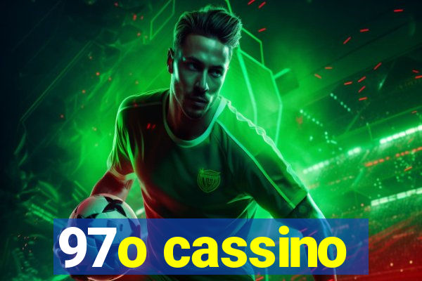 97o cassino